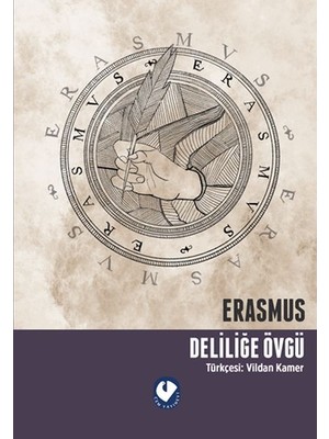 Belirtilmemiş Deliliğe Övgü