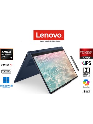 Lenovo ıdeapad 5 2-In-1 Amd Ryzen Aı 7 350 (Yeni Nesil Yapay ZEKA)16GB 1tb SSD W11 Pro 14" Taşınabilir Bilgisayar 83KT004STR Duddi