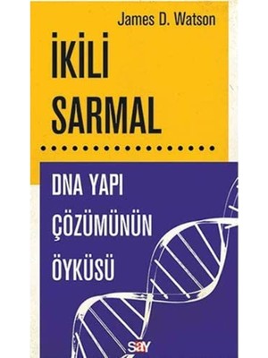 Brf Store Sidelyasell Ikili Sarmal: Dna Yapı Çözümünün Öyküsü