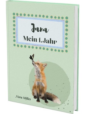 Sh Ticaret Jana- Mein Erstes Jahr: Supersüßes Babyalbum Personalisiert Für Jana. Mit Total Schnuckeligen Tiere