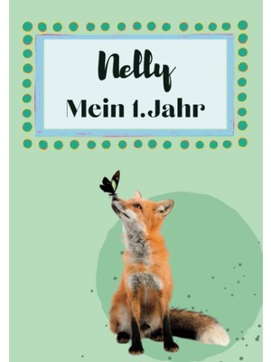 Sh Ticaret Nelly- Mein Erstes Jahr: Supersüßes Babyalbum Personalisiert Für Nelly. Mit Total Schnuckeligen Tie