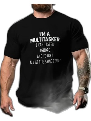 YM PAZARLAMA Erkek T-Shirt Komik 'multitasker' Baskılı Kısa Kol Tişört - Siyah