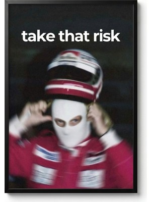 Icon Tablo Formula 1 Take That Risk Siyah Çerçeveli Tasarım Tablo 35X50 Motivasyon