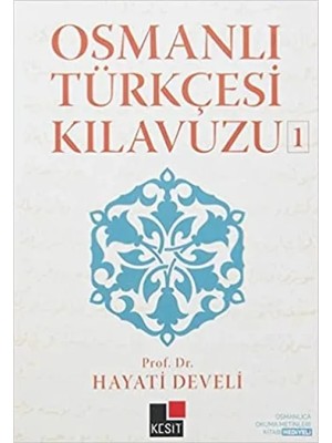 Osmanlı Türkçesi Kıluzu 1