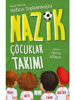 Aile Yayınları Nazik Çocuklar Takımı
