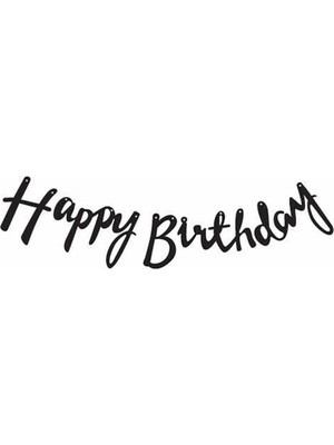 OEM Happy Birthday El Yazısı Kaligrafik Banner Siyah