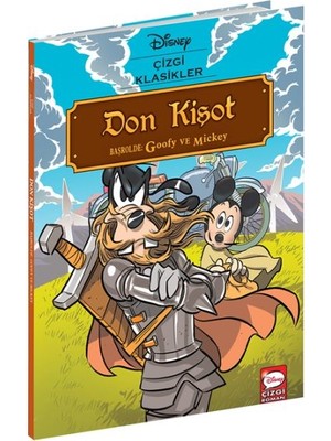 Disney Çizgi Klasikler - Don Kişot Başrolde: Goofy ve Mickey