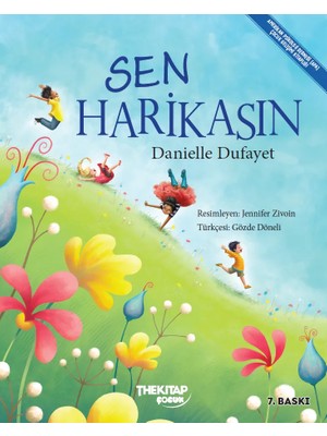 Sen Harikasın - the çocuk - Danielle Dufayet