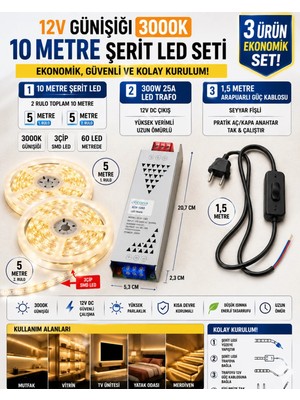 Econa 10 Metre Günışığı Şerit LED Seti (5m+5m) - 3 Çip 60 Led/m + 300W 25A LED Trafosu + 1.5m Açma/kapama Anahtarlı Kablolu Fiş Dahil Komple Hazır Set (3000K)