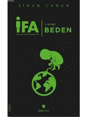 Brf Store Megsan Ifa:insanın Fabrika Ayarları 1.kitap - Beden: 1. Kitap: Beden