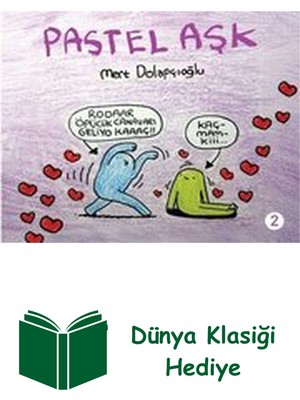 Pastel Aşk Cilt 2 + Dünya Klasiği Hediye