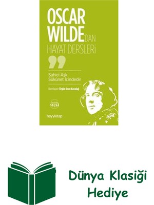 Oscar Wilde'dan Hayat Dersleri - Sahici Aşk Sük... + Dünya Klasiği Hediye