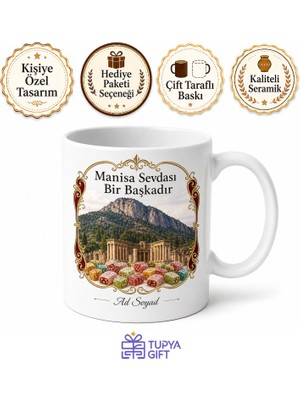Tupya Gift Manisa Spil Dağı Sardes Antik Kenti Mesir Macunu Tarzan Şehri Baskılı Porselen Kupa Hediye