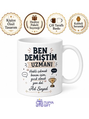 Tupya Gift Hep Haklı Çıkanlara Ben Demiştim Uzmanı Gıcık Eden Dost Kupa Hediye Bardak