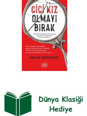 Nemesis Kitap Cici Kız Olmayı Bırak + Dünya Klasiği Hediye