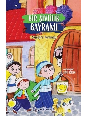 Bir Şivlilik Bayramı
