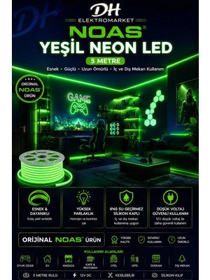 Dh Elektromarket Noas Yeşil Neon LED 5 Metre – 12V Silikon Kılıflı Esnek Neon Aydınlatma