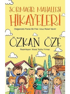 Belirtilmemiş Sormagir Mahallesi Hikayeleri