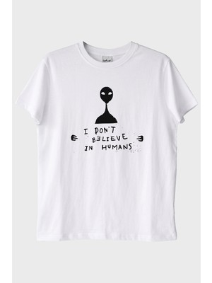 Lofux I Don’t Believe in Humans Uzaylı Baskılı %100 Pamuk Beyaz Tişört