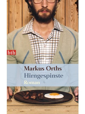 Btb Hirngespinste: Roman