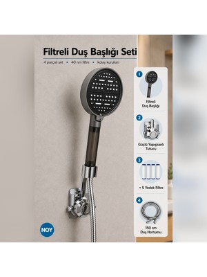 NOY 6 Modlu Filtreli Duş Başlığı Seti 5 Yedek Filtre 150 cm Hortum ve Tutucu 4 Parça