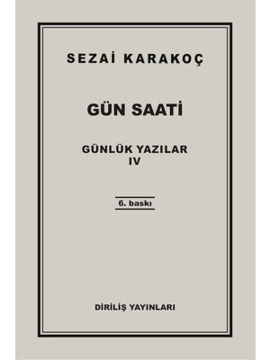 Diriliş Yayınları Günlük Yazılar 4 - Gün Saati