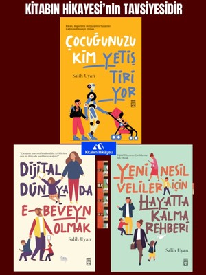 Timaş Yayınları Çocuğunuzu Kim Yetiştiriyor, Dijital Dünyada E-Beveyn Olmak, Yeni Nesil Veliler Için Hayatta Kalma Rehberi(3kitap)