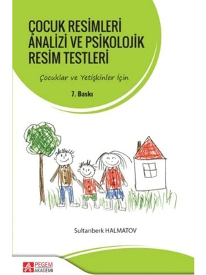 Brf Store Buradabulabilirsin Çocuk Resimleri Analizi ve Psikolojik Resim Testleri: Çocuklar ve Yetişkinler Içi