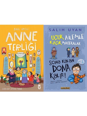 Timaş Çocuk Anne Terliği (Anıl Basılı) ve Sona Kalan Dona Kalır - Uçuk Ailemle Kaçık Maceralar-5