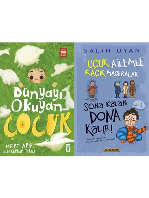 Timaş Çocuk Dünyayı Okuyan Çocuk (Mert Arık) ve Sona Kalan Dona Kalır - Uçuk Ailemle Kaçık Maceralar-5