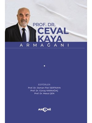 Akçağ Yayınları Prof. Dr. Ceval Kaya Armağanı