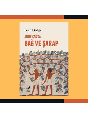 Brf Store Acanticaret Antik Çağ'da Bağ ve Şarap