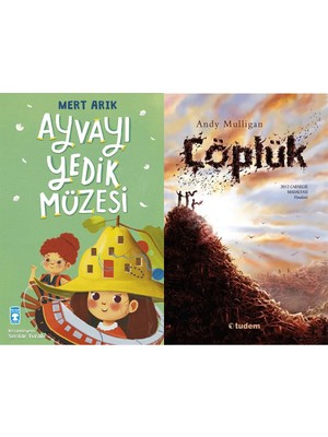 Timaş Çocuk Ayvayı Yedik Müzesi (Mert Arık) ve Çöplük