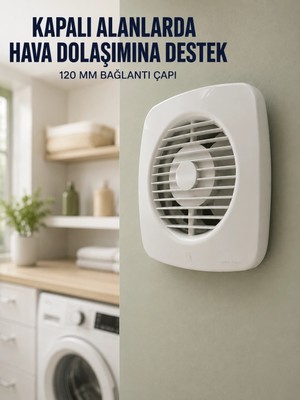Astraltech Banyo Wc Mutfak Aspiratörü 16 W 120 mm Havalandırma ve Hava Tahliye Fanı