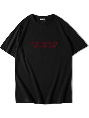Brz Collection Unisex Oversize Go Find Less T-Shirt Siyah