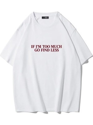 Brz Collection Unisex Oversize Go Find Less T-Shirt Beyaz