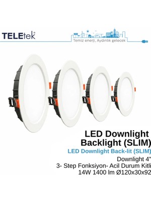 Teletek 14W LED Downlight 4 3 Ayarlı Fonksiyon + Acil Durum Kitli Backlight Slim Yuvarlak Beyaz Işık  Spot Sıva Altı Panel Armatür , IP44 Ince Kasa Spot Aydınlatma