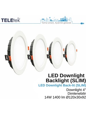 Teletek 14W LED Downlight 4 Dimlenebilir Backlight Slim Yuvarlak Beyaz Işık  Spot Sıva Altı Panel Armatür , IP44 Ince Kasa Spot Aydınlatma