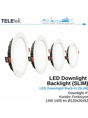 Teletek 14W LED Downlight 4 Koridor Fonksiyon Backlight Slim Yuvarlak Beyaz Işık  Spot Sıva Altı Panel Armatür , IP44 Ince Kasa Spot Aydınlatma