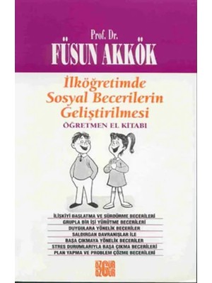Gesa Ilköğretimde Sosyal Becerilerin Geliştirilmesi Öğretmen El Kitabı