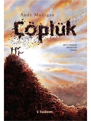 Tudem Yayın Grubu Tudem Yayınları Çöplük - Andy Mulligan -