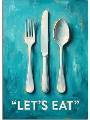 Artmeg Let's Eat Çatal Bıçak Poster Dekoratif Kanvas - Mdf Ahşap Tablo