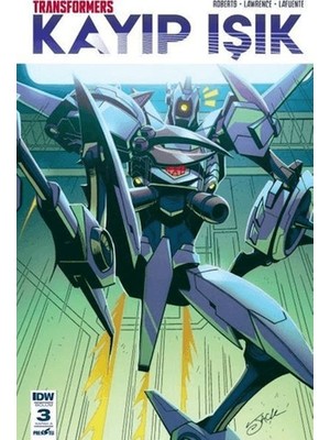 Fantastik Store Transformers Kayıp Işık Bölüm 3