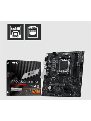 Pro A620AM-B Evo Ddr5 6800MT/S 1xhdmı 1xvga 1xm.2 USB Matx Am5 ( Am5 9000/8000/7000 Seri Ile Uyumlu)