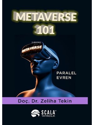 Metaverse 101 - Paralel Evren