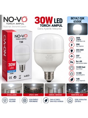 No-vo 30W LED Torch Ampul E27 6500K Beyaz Işık 2098 Lümen Yüksek Aydınlatma