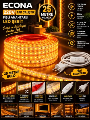 Econa 25 Metre Amber 220V LED Şerit ,tak Çalıştır Set, Fişli Anahtarlı Esnek Şerit Led, ,turuncu Led,mutfak,tezgah Ledi,led Şerit Işık ,ambiyans Işık Havuzu, Kendinden Yapışkanlı,kehribar LED