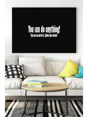 Mey İthalat PSTER17188 Yapabilirsin - You Can Do Anything Girişimcilik Kanvas Tablo 50 x 70