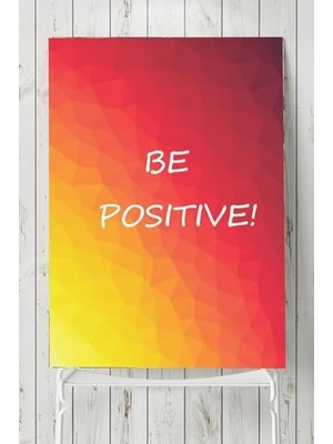 Mey İthalat (PSTER6895) Be Positive Motivasyon Poster