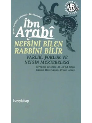 Hayy Kitap Nefsini Bilen Rabbini Bilir  Varlık Luk ve Nefsin Mertebeleri